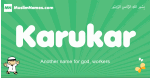 Karukar arabic boys name and meaning, quranic boys name Karukar