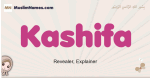 Kashifa muslim girls name and meaning, islamic girls name Kashifa