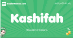 Kashifah arabic girl name and meaning, quranic girls name Kashifah