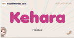 Kehara muslim girls name and meaning, islamic girls name Kehara