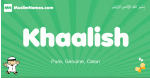 Khaalish arabic boys name and meaning, quranic boys name Khaalish