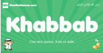 Khabbab arabic boys name and meaning, quranic boys name Khabbab