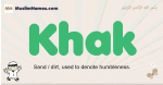 Khak muslim boys name and meaning, islamic boys name Khak