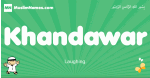 Khandawar arabic boys name and meaning, quranic boys name Khandawar