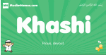 Khashi arabic boys name and meaning, quranic boys name Khashi