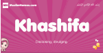 Khashifa arabic girls name and meaning, muslim girl name Khashifa