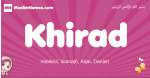 Khirad arabic girls name and meaning, muslim girl name Khirad