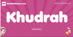 Khudrah arabic girls name and meaning, muslim girl name Khudrah
