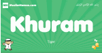 Khuram arabic boys name and meaning, quranic boys name Khuram