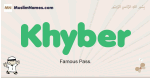 Khyber muslim boys name and meaning, islamic boys name Khyber