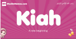 Kiah arabic girls name and meaning, muslim girl name Kiah