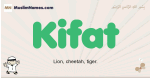 Kifat muslim boys name and meaning, islamic boys name Kifat