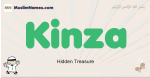 Kinza muslim boys name and meaning, islamic boys name Kinza