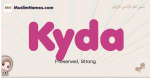 Kyda muslim girls name and meaning, islamic girls name Kyda