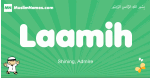 Laamih arabic boys name and meaning, quranic boys name Laamih