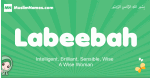 Labeebah arabic girl name and meaning, quranic girls name Labeebah
