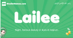 Lailee arabic girl name and meaning, quranic girls name Lailee