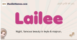 Lailee muslim girls name and meaning, islamic girls name Lailee