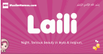 Laili arabic girls name and meaning, muslim girl name Laili
