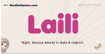 Laili muslim girls name and meaning, islamic girls name Laili