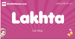 Lakhta arabic girls name and meaning, muslim girl name Lakhta