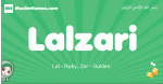 Lalzari arabic girl name and meaning, quranic girls name Lalzari