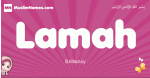 Lamah arabic girls name and meaning, muslim girl name Lamah