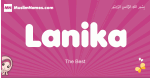 Lanika arabic girls name and meaning, muslim girl name Lanika