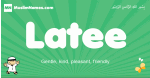 Latee arabic boys name and meaning, quranic boys name Latee