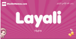 Layali arabic girls name and meaning, muslim girl name Layali