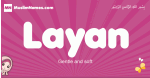Layan arabic girls name and meaning, muslim girl name Layan