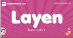 Layen arabic girls name and meaning, quranic girls name Layen