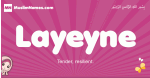 Layeyne arabic girls name and meaning, quranic girls name Layeyne