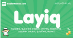 Layiq arabic boys name and meaning, quranic boys name Layiq