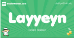 Layyeyn arabic boys name and meaning, quranic boys name Layyeyn