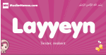 Layyeyn arabic girls name and meaning, quranic girls name Layyeyn