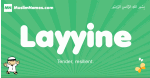 Layyine arabic boys name and meaning, quranic boys name Layyine