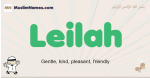 Leilah muslim boys name and meaning, islamic boys name Leilah
