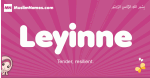 Leyinne arabic girls name and meaning, quranic girls name Leyinne