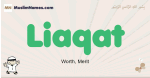 Liaqat muslim boys name and meaning, islamic boys name Liaqat