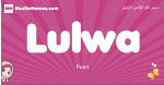 Lulwa arabic girls name and meaning, muslim girl name Lulwa