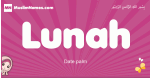Lunah arabic girls name and meaning, muslim girl name Lunah