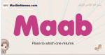 Maab muslim girls name and meaning, islamic girls name Maab