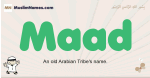 Maad muslim boys name and meaning, islamic boys name Maad