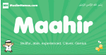 Maahir arabic boys name and meaning, quranic boys name Maahir