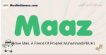 Maaz muslim boys name and meaning, islamic boys name Maaz