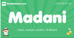 Madani arabic boys name and meaning, quranic boys name Madani