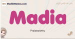 Madia muslim girls name and meaning, islamic girls name Madia