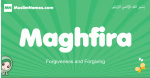 Maghfira arabic girl name and meaning, quranic girls name Maghfira