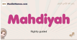 Mahdiyah muslim girls name and meaning, islamic girls name Mahdiyah